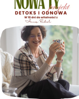 Nowa Ty – 10-dniowy program detoksu i odnowy online